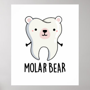Poster Arma do Dente Bonito do Urso Molar