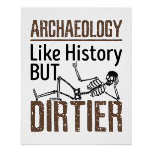 Póster Arqueologia Como História, Mas Estranha