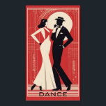 Poster Art Deco Dance<br><div class="desc">design poster excelente. Você vai adorar como os outros. Esteja livre para usar este design para outro produto que você quiser ou para personalizar e adicionar seu texto. Siga-me para mais. Obrigado. Tenha um bom dia.</div>