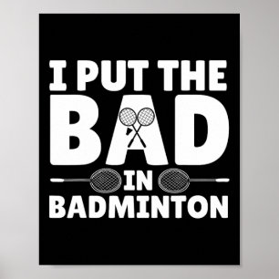 Poster Arte De Badminton Engraçada Para Homens Mulheres V