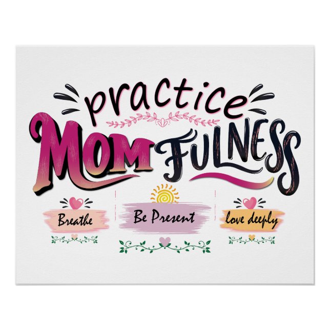 Póster Arte de Citação de Mãe Consciente Praticar a Mater (Frente)