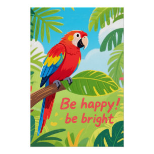 Póster Arte de Citação Feliz de Papagaio Tropical
