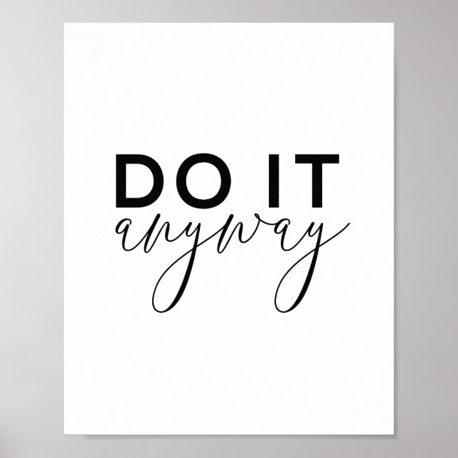 Poster Arte de Citação Motivacional | Faça de qualquer je (Frente)