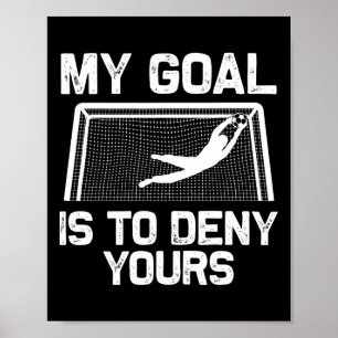 Poster Arte de goleiro de futebol para homens mulheres me