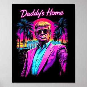 Poster Arte de Meme Engraçado Donald Trump Papai Está em