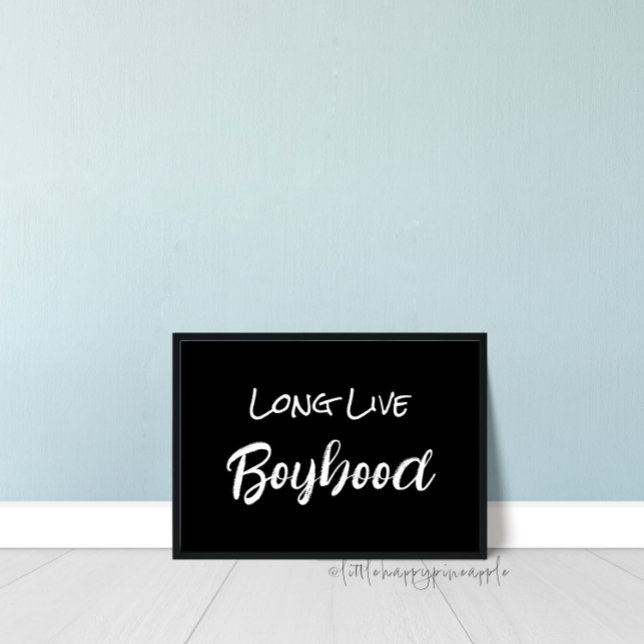 Poster Arte de Parede Black Long Live Boyhood (Criador carregado)
