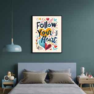 Poster Arte de Parede com Citação Inspiradora Siga Seu Co