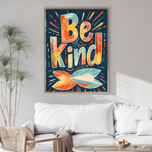 Poster Arte de Parede Motivacional Motivadora Seja Gentil