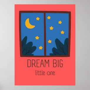 Poster Arte de Parede para Berçário Sonhe Grande Pequeno 