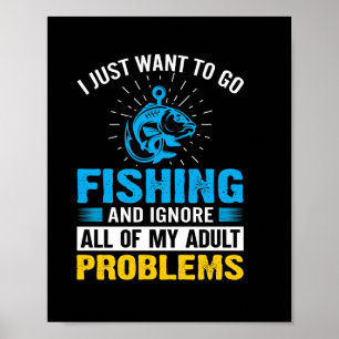 Poster Arte De Pesca Eu Só Quero Ir Pescar