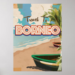 Poster Arte de pôster de viagem vintage de Bornéu.
