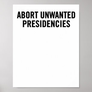 Poster Arte de Resistência Política - Abortar Presidente