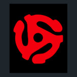 Poster Arte do adaptador de gravação de 45 rpm para Geeks<br><div class="desc">Design de um adaptador de registro vermelho brilhante de 45 solteiros em um campo de preto — em alguns itens é repetido, em outros itens é apenas um grande e glorioso adaptador. Para geeks de música e fãs de música para cultura de pop. Copyright © Tina Lavoie. Todos os direitos...</div>