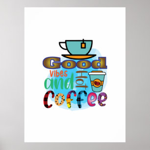 Poster Arte do Café Boas Vibrações E Café