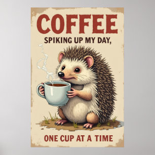 Poster Arte Engraçada De Café Hedgehog - Spiando Meu Dia 