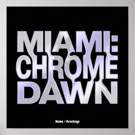 Poster Arte Estética Miami Chrome Dawn Liquid Metal Y3K