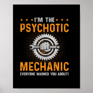 Poster Arte Mecânica   Sou A Mecânica Psicótica