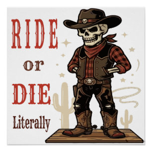 Póster Arte Ocidental de Esqueleto Cowboy Vintage Ride or