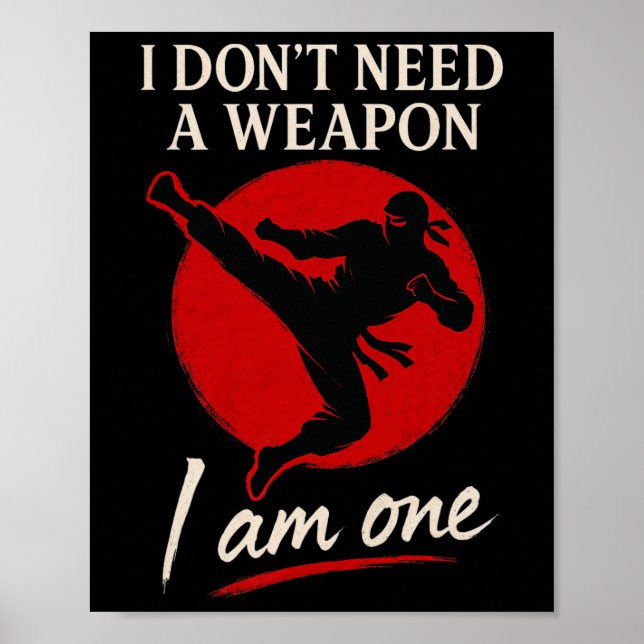 Poster Artes Marciais Ninja Combatendo Eu Sou A Arma Kick (Frente)