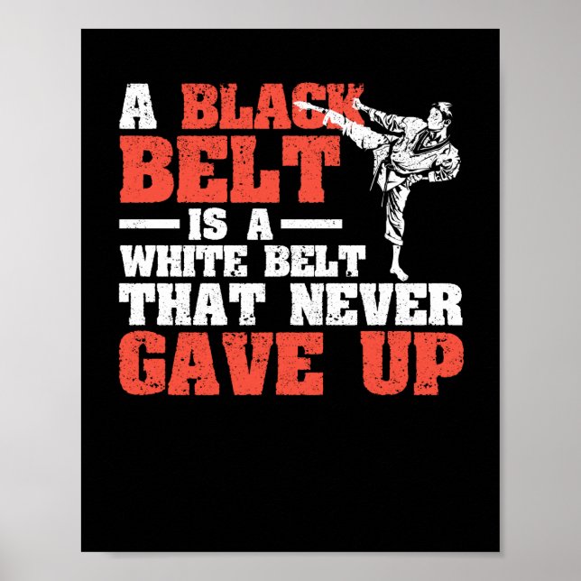 Poster Artes marciais Um cinto preto é branco (Frente)