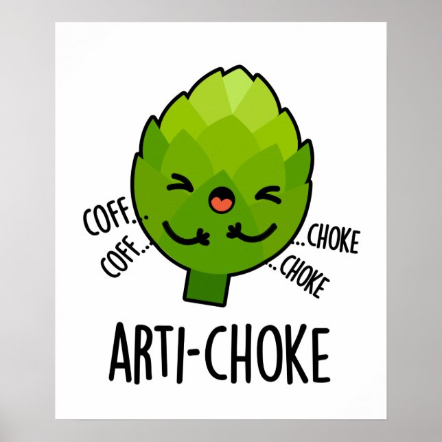 Poster "Artichoke" Encantada "Funny Veggie Artichoke Pun" (Frente)