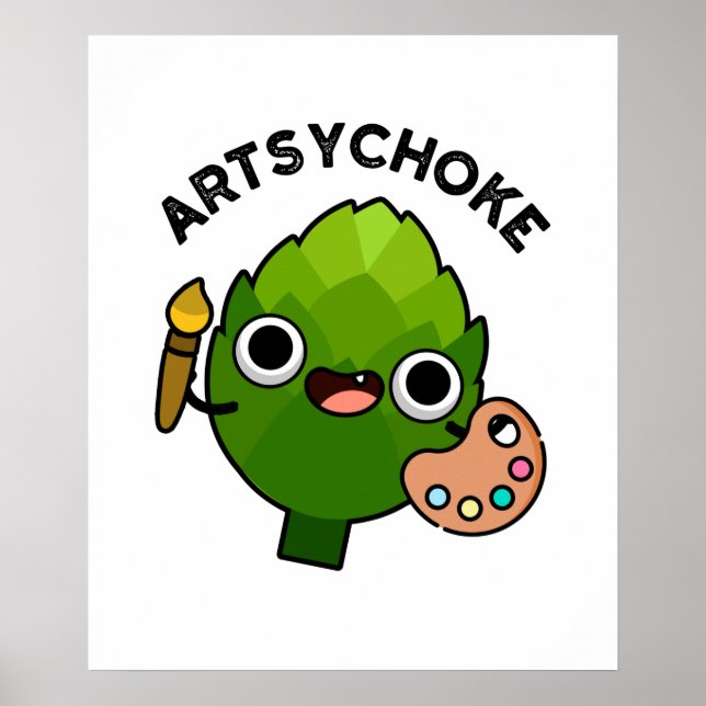 Poster Artsychoke Funny Veggie Artichoke Pun (Frente)