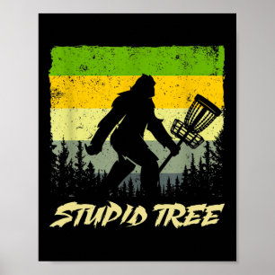 Poster Árvore Estúpida Disc Golf Frisbee Golf Engraçado