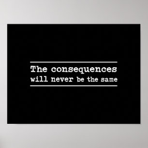 Poster As conseqüências nunca serão as mesmas