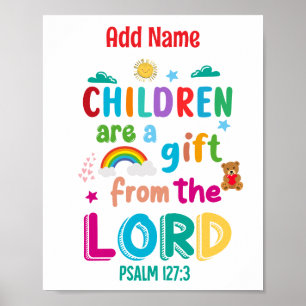 Poster "As crianças são um presente do Senhor" Personaliz