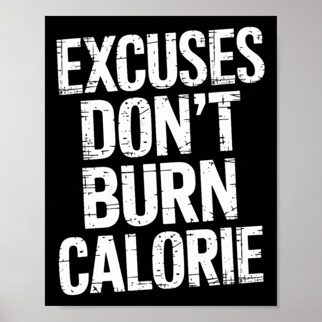 Poster As desculpas não queimam calorias (Frente)