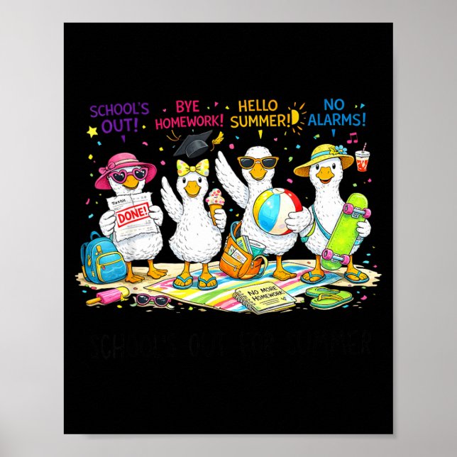 Poster As Escolas Estão Fechadas para o Verão Ganso Bobo  (Frente)
