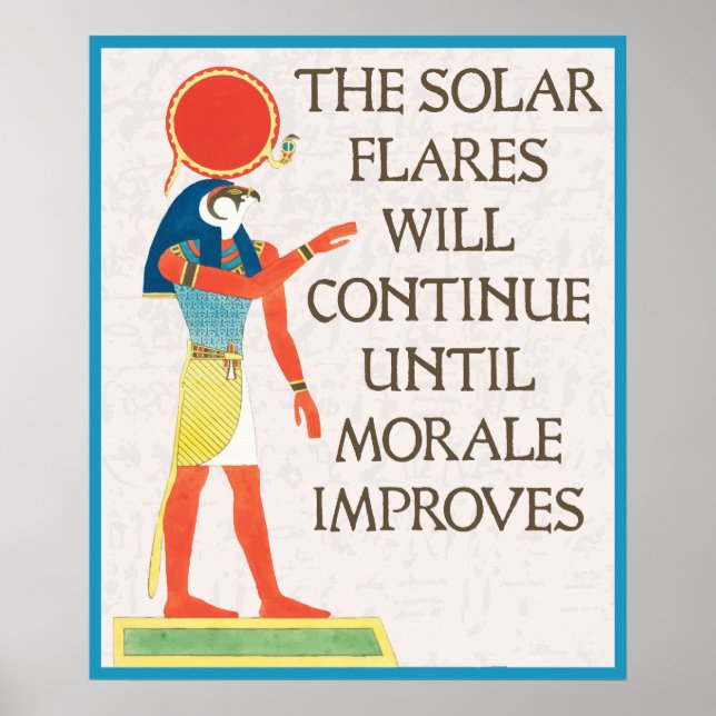Poster As Explosões Solares Continuarão Até Morale (Frente)