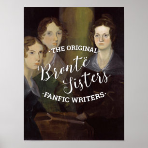 Póster As Irmãs Bronte - Os Escritores Fanáticos Originai