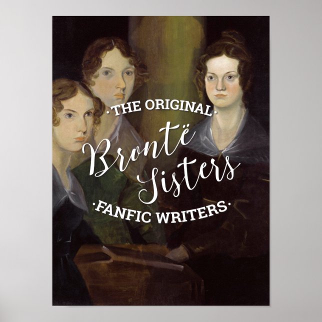 Póster As Irmãs Bronte - Os Escritores Fanáticos Originai (Frente)