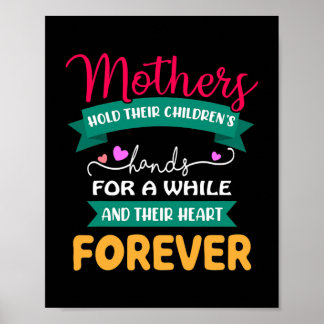 Poster As mães seguram o coração dos filhos para sempre