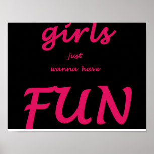 Póster as meninas apenas querem ter o divertimento