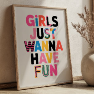 Poster "As Meninas Só Querem se Divertir" Colagem Citação