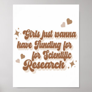 Poster As meninas só querem ter financiamento para pesqui