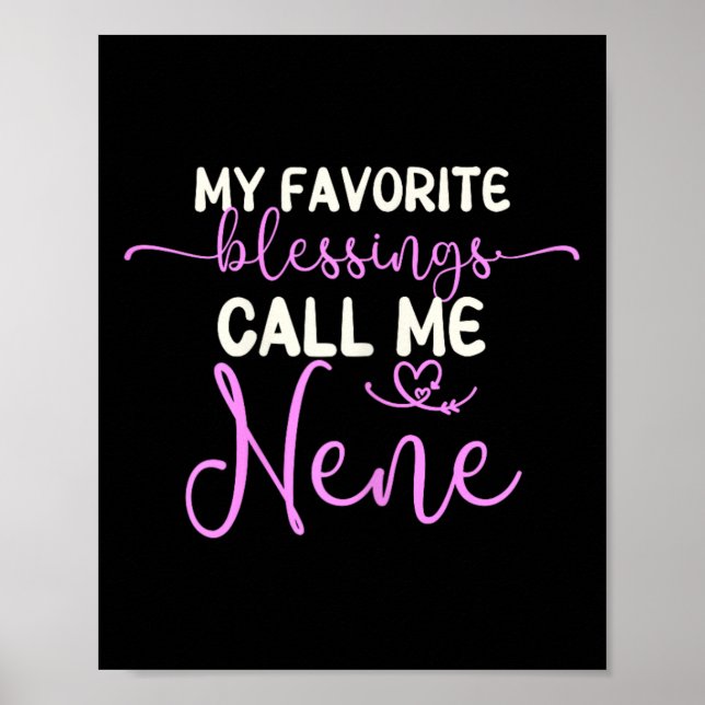 Poster As Minhas Bênçãos Favoritas Chamam-Me Nene Avó Mãe (Frente)