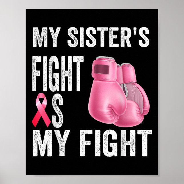 Poster As Minhas Irmãs Combatem-Se É A Minha Luta Contra  (Frente)