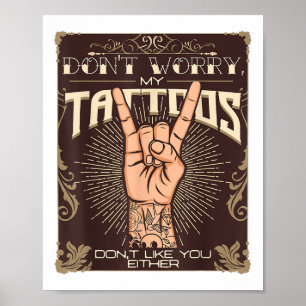 Poster As Minhas Tatuagens Não Gostam De Tatuagens Tatto 
