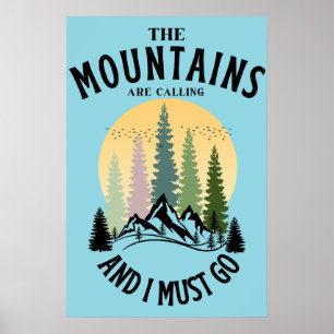Poster As montanhas estão chamando e eu preciso ir