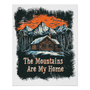 Póster As Montanhas São Minha Casa