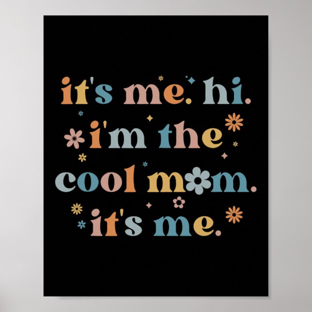 Poster As mulheres Dias de as mães sou eu Oi, sou a mãe L (Frente)