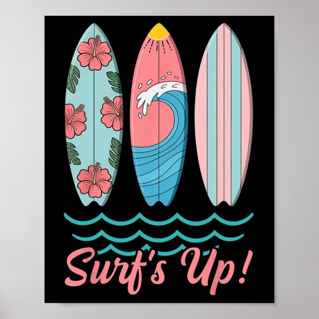 Poster As ondas estão altas Prancha de surf fofa Verão Pr (Frente)