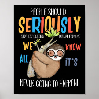 Poster As pessoas Devem Parar Seriamente De Esperar De Mi