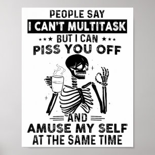 Poster As pessoas dizem que não consigo fazer multitarefa