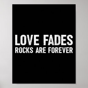 Poster As Rochas Do Amor São Engraçadas Para Sempre