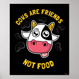 Poster As vacas são comida dos amigos não