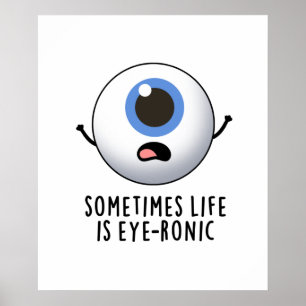 Poster Às Vezes, A Vida É Um Cordão De Olhos Bonitos E